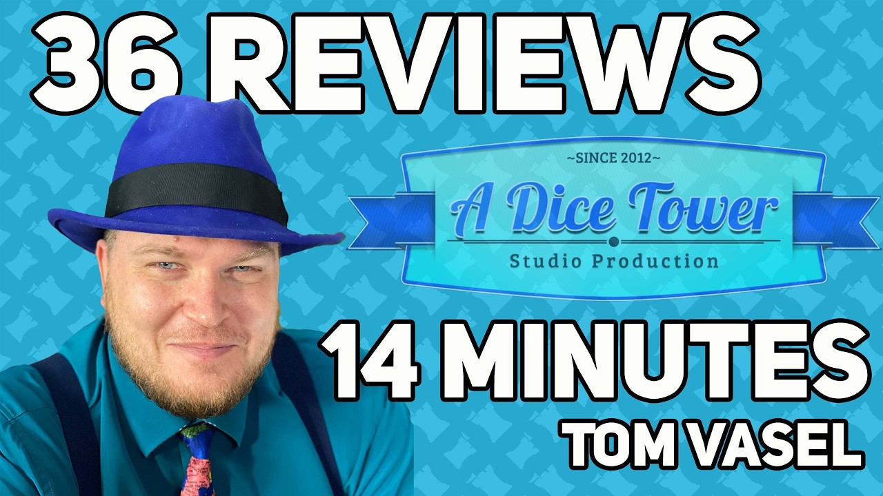 36 Reviews in 14 Minutes - with Tom Vasel