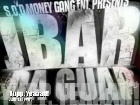 Ja-Bar (JBAR) "Yupp, Yeaaa!" ft. Lil Twist : 404-418-6798