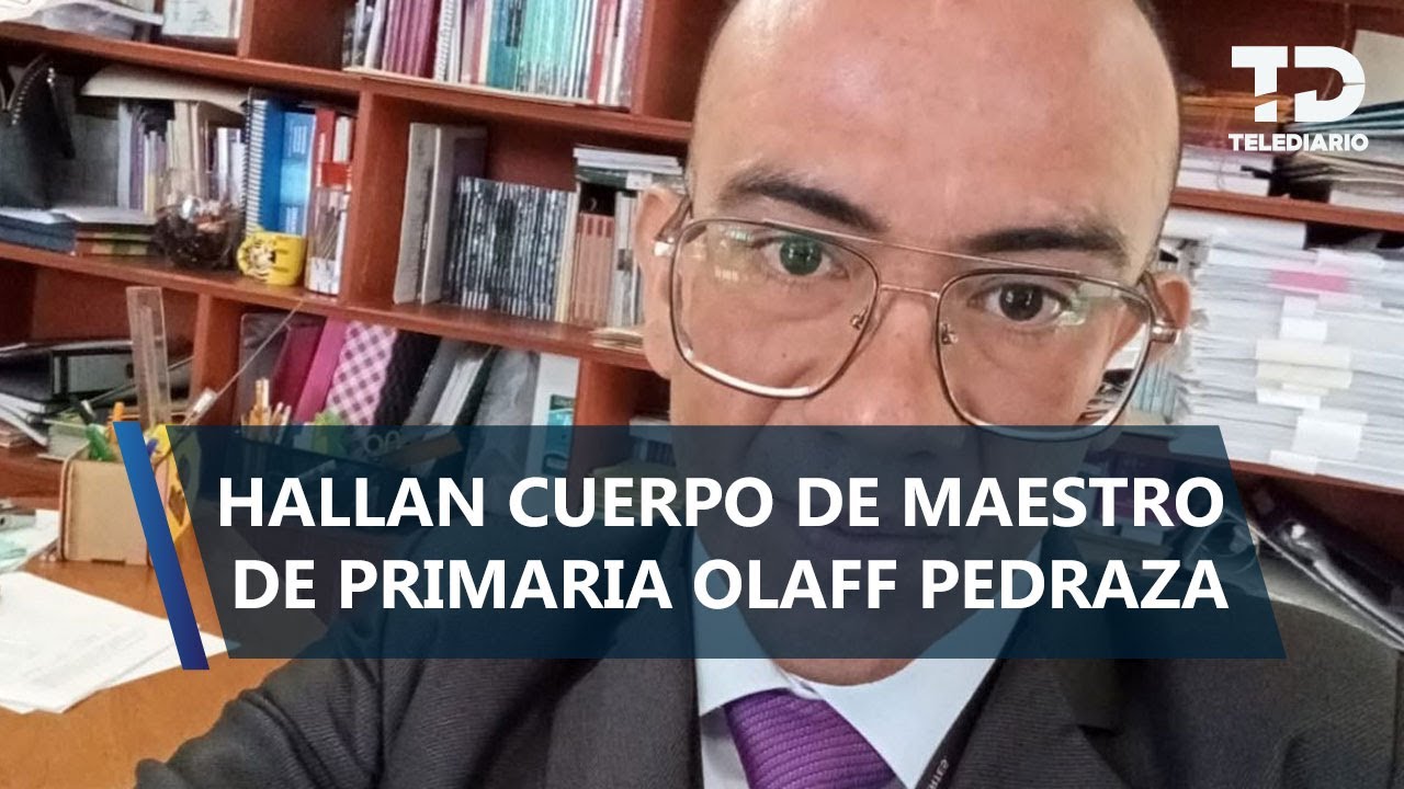 Olaff Pedraza, profesor de primaria, es hallado muerto en canal de Nextlalpan