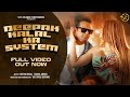 Deepak Kalal Ka System Video Song Deepak Kalal Sonia Arora Sujan D Sunar Vk Music Recods