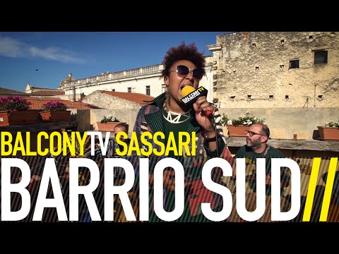 BARRIO SUD - SOLA IDA (BalconyTV)