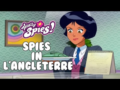 Totally Spies ! Spies en Angleterre 🏴󠁧󠁢󠁥󠁮󠁧󠁿