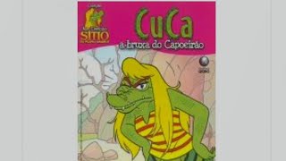 Cuca A Bruxa do Capoeirão - Sítio do Pica-pau Amarelo #leitura #históriainfantil #contos #bruxa
