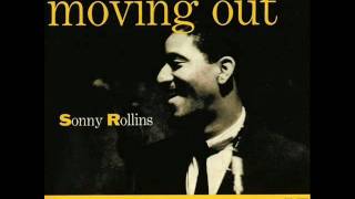 Thelonious Monk & Sonny Rollins Quartet - More Than You Know