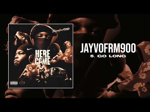 JayvoFrm900 - Go Long (Official Audio)