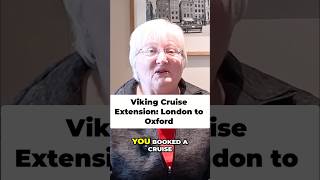 Viking Cruise Pre Extension  Oxford to Ship Smoothly!