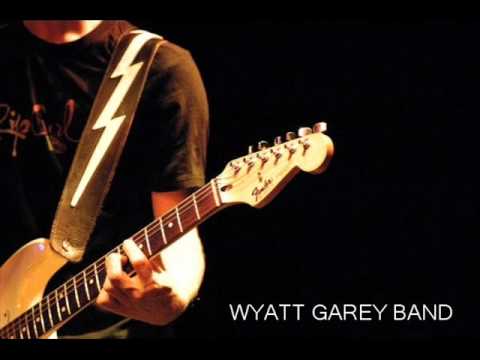 Stand - Wyatt Garey Band