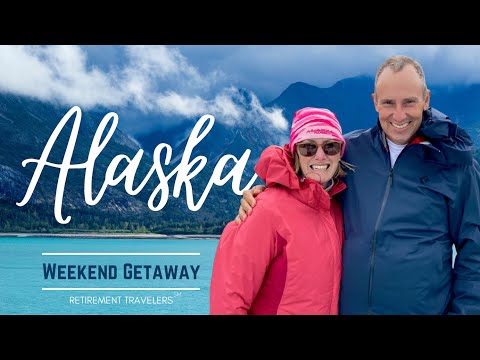 The Best ANCHORAGE ALASKA Weekend Getaway | Retirement Travelers