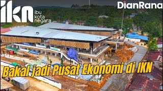 Download lagu IKN Joss! Pusat Ekonomi IKN, Pasar Sepaku ditata ulang, kabar Bendung Intake| DIAN RANA #DIANRANA mp3