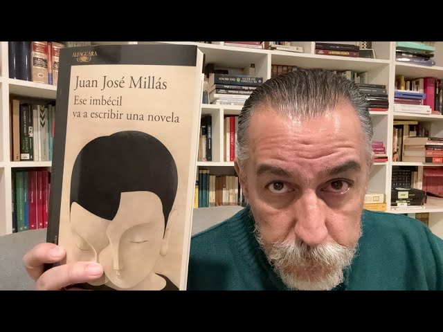 Vídeo relacionado con Ese imbécil va a escribir una novela