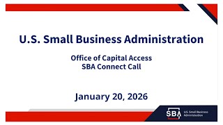 SBA 7a Connect Quarterly Update  January 20 2026