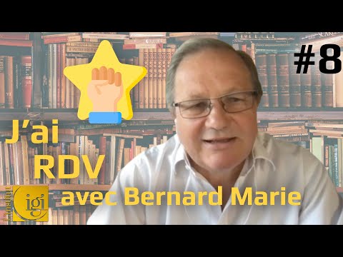 Le self-management passe par l'excellence managériale 2ème édition - J'ai rendez-vous avec Bernard Marie Épisode 8