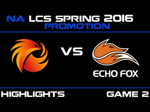 P1 vs FOX Game 2 highlights NA LCS Spring Promotion 2016 Phoenix1 vs Echo FOX   FOX vs P1