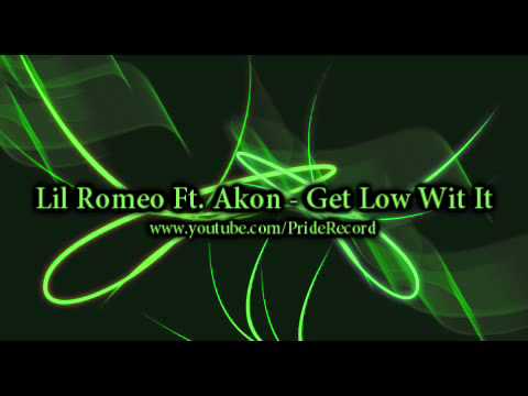 ★ Lil Romeo Ft. Akon ★ - Get Low Wit It