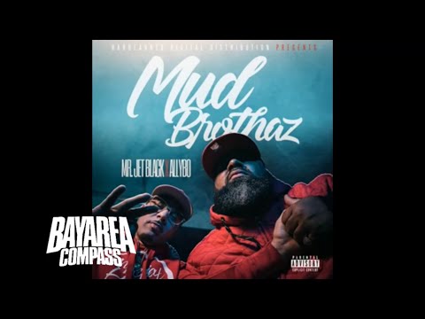 Mr. Jet Black x AllyBo - Dear Momma [BayAreaCompass]