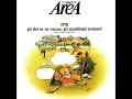 Area - 1978 gli dei se ne vanno, gli arrabbiati restano! - Return From Workuta