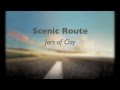 Scenic Route - Jars of Clay