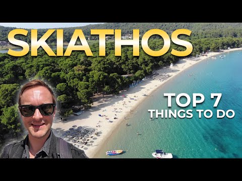 TOP 7 - Skiathos, Greece - Things to See and Do 🇬🇷