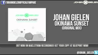 Johan Gielen - Okinawa Sunset (Original Mix)