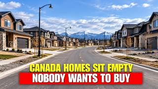10 Canadian Towns Where Brand-New Homes Are Sitting EMPTY (2026)