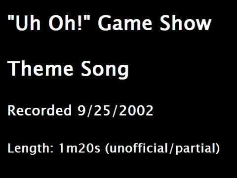 "Uh Oh!" Game Show Theme Song