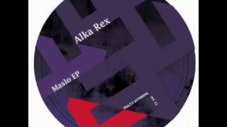 Alka Rex - Maslo (Original Mix)