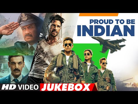 PROUD TO BE INDIAN🇮🇳 | SALUTE TO INDIAN ARMY | INSPIRATIONAL PATRIOTIC VIDEO JUKEBOX | T-SERIES