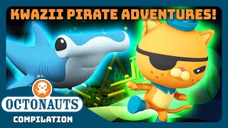 @Octonauts -  🏴‍☠️ Swashbuckling Kwazii Pirate Adventures! 😼 | 2 Hours+ Compilation