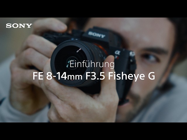 Video Teaser für VORSTELLUNG | Sony FE 8–14 mm F3.5 Fisheye G-Objektiv