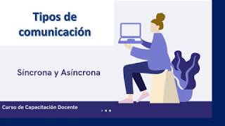 Tipos de Comunicación Síncrona y Asíncrona