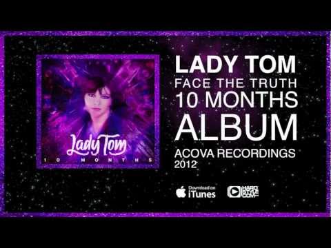 LADY TOM - FACE THE TRUTH