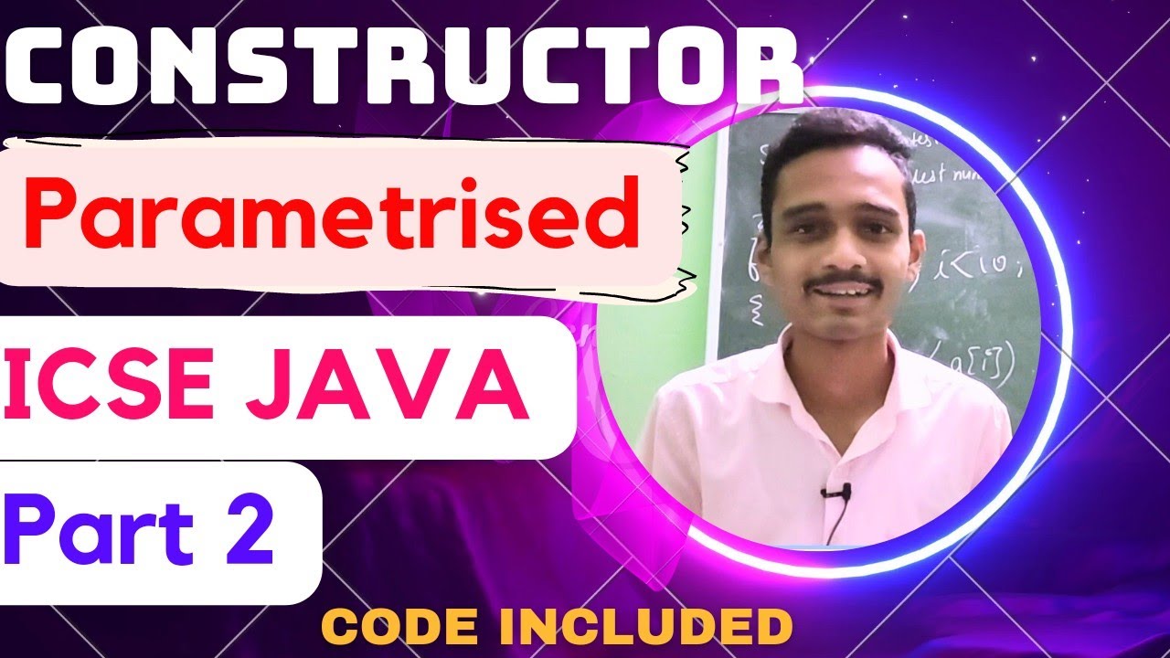parametrised constructor | constructors in java | computer application | java icse @padhaikrlo