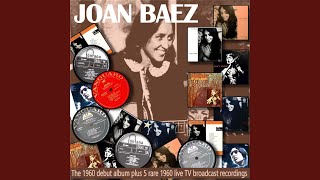 All My Trials (1960 Joan Baez album Remastered)