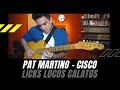 Pat Martino - Cisco (Daniel Flores Cover) + Análisis #LicksLocosCalatos