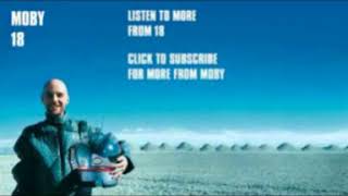 moby  -  The rafters