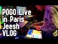 Pogo Live In Paris Jeesh Vlog