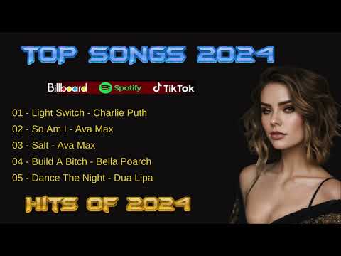 Top 4 Songs This Week 2024 Pop 🎶 Best Pop Music Playlist 2024 / Most Played Pop Songs 2024