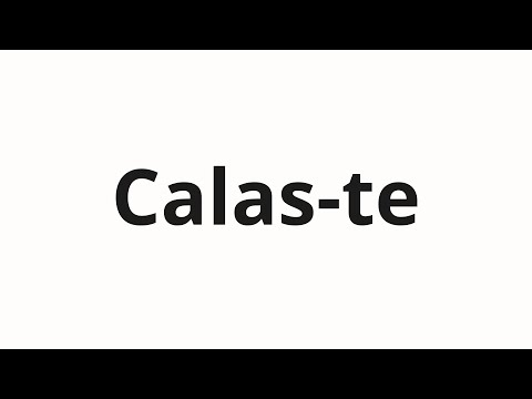How to pronounce Calas-te