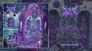 DEAD AND DRIPPING (US) - ﻿Kaleidoscopic Visions Of Porous Obsidian Eternities (Brutal/Tech Death)