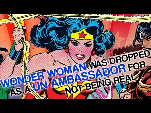 Wonder Woman was Dropped as a UN Ambassador for Not Being Real
