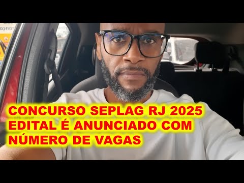 Seplag RJ 2025 Competition: Governor authorizes notice and reveals number of vacancies