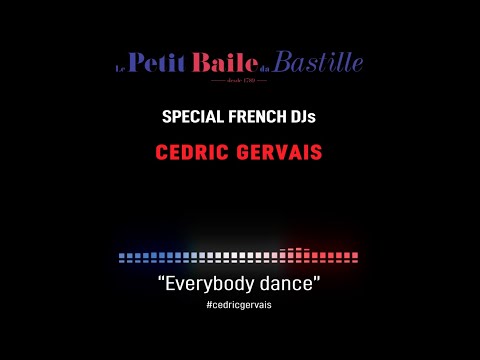 SPECIAL FRENCH DJs_CEDRIC GERVAIS_EVERYBODY DANCE