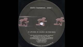 Siniša Tamamović - Life Sign (A) [FLY 001-5]