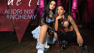 Audri Nix x Nohemy - Lo Peor De Ti (Audio Oficial) (Original Music From the series Bravas)
