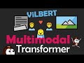 Transformer combining Vision and Language? ViLBERT - NLP meets Computer Vision