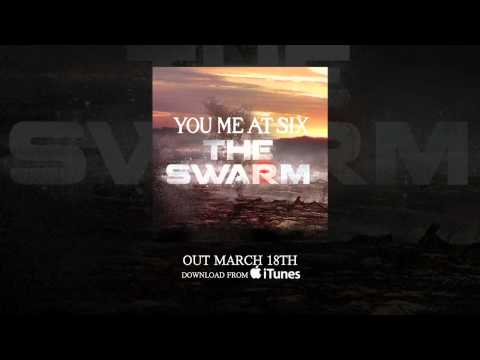You Me At Six - The Swarm (Full Length Edit)