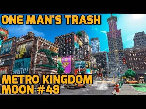 Super Mario Odyssey - Metro Kingdom Moon #48 - One Man's Trash
