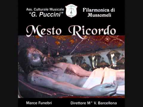 Filarmonica di Mussomeli - Mesto Ricordo - Alfonso Messina