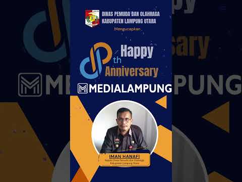 8th Anniversary Medialampung - Disdpora Lampung Utara