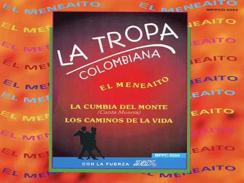 La Tropa Colombiana   Cumbia Del Monte